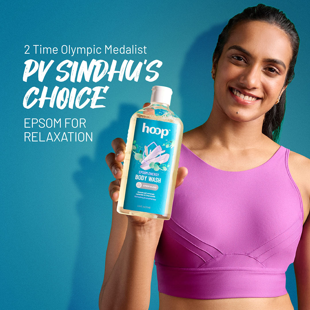 PV Sindhu hoop epsom salt body wash muscle recovery lavender aroma 